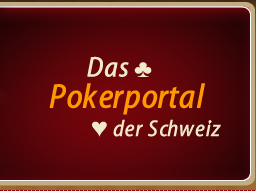 Das Pokerportal der Schweiz
